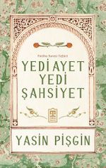 Yedi Ayet Yedi Şahsiyet & Fatiha Suresi Tefsiri