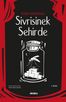 Sivrisinek Şehirde