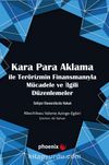 Kara Para Aklama ile Terörizmin Finansmanıyla Mücadele ve İlgili Düzenlemeler Gelişen Ekonomilerde Hukuk