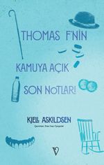 Thomas F'nin Kamuya Açık Son Notları