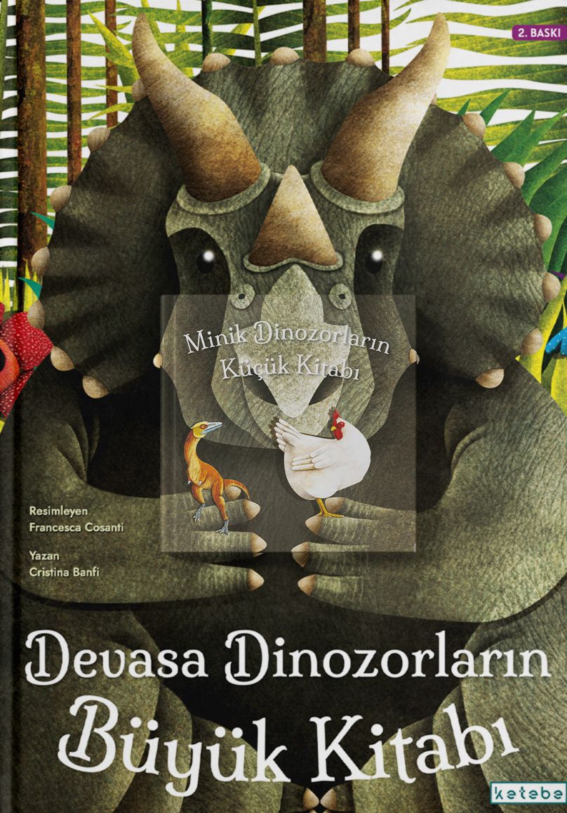 Devasa Dinozorların Büyük Kitabı - Minik Dinozorların Küçük Kitabı