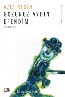 Gözünüz Aydın Efendim