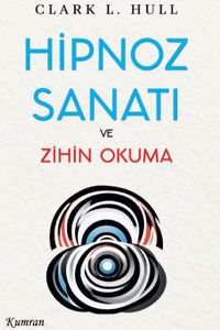 Hipnoz Sanatı ve Zihin Okuma