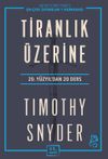 Tiranlık &Uuml;zerine & Yirminci Y&uuml;zyıldan 20 Ders