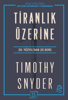 Tiranlık Üzerine & Yirminci Yüzyıldan 20 Ders