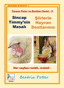 Sincap Timmy'nin Masalı - Şiirlerle Hayvan Dostlarımız