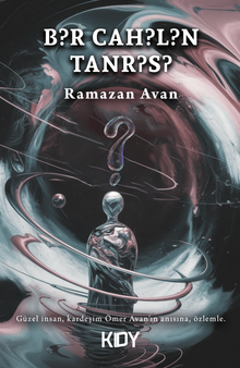 Bir Cahilin Tanrısı