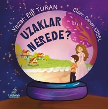 Uzaklar Nerede?