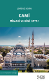Cami & Mimari ve Dini Hayat
