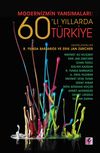 Modernizmin Yansımaları 60'lı Yıllarda T&uuml;rkiye