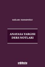Anayasa Yargısı Ders Notları