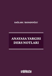 Anayasa Yargısı Ders Notları