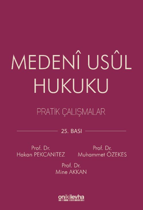 Medeni Usul Hukuku Pratik Çalışmalar