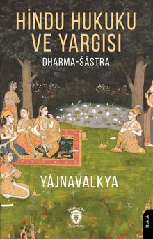 Hindu Hukuku ve Yargısı Dharma - Śástra