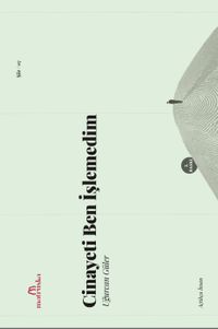 Cinayeti Ben İşlemedim