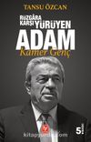 Rüzgara Karşı Yürüyen Adam Kamer Genç