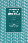 Zındıkların Attıkları Delici Oklar (S&ucirc;f&icirc;lere ve Ahbar&icirc;lere Reddiye)