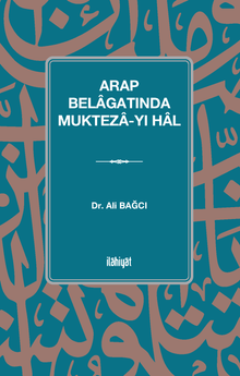 Arap Belagatında Mukteza-yı Hal