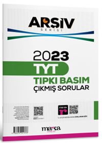 2023 TYT Arşiv Serisi Tıpkı Basım Çıkmış Sorular Tamamı Video Çözümlü