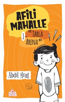 Afili Mahalle & Tarla Arena