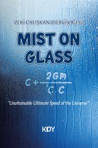 Mist On Glass
