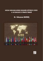 Sağlık Harcamalarının Ekonomik Büyümeye Etkisi: G-20 Ülkeleri 