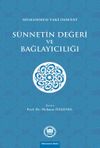S&uuml;nnetin Değeri ve Bağlayıcılığı
