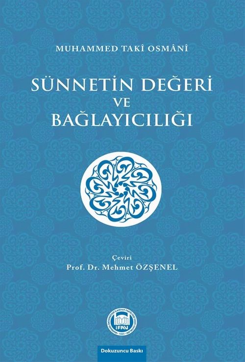 Sünnetin Değeri ve Bağlayıcılığı