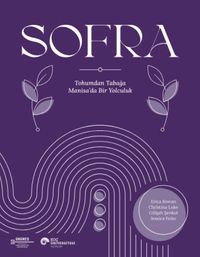 Sofra & Tohumdan Tabağa Manisa'da Bir Yolculuk