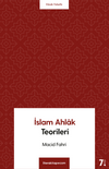 İslam Ahlak Teorileri