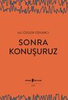 Sonra Konuşuruz