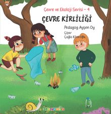 Çevre Kirliliği / Çevre ve Ekoloji Serisi 4 