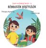 Biyolojik Çeşitlilik / Çevre ve Ekoloji Serisi 6 