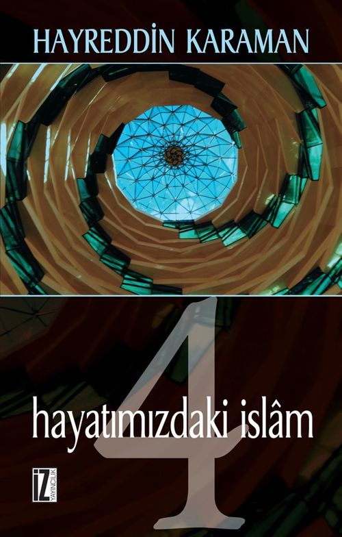 Hayatımızdaki İslam 4