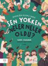 Sen Yokken Neler Neler Oldu ? &amp; İnsanlığın Resimli Tarihi