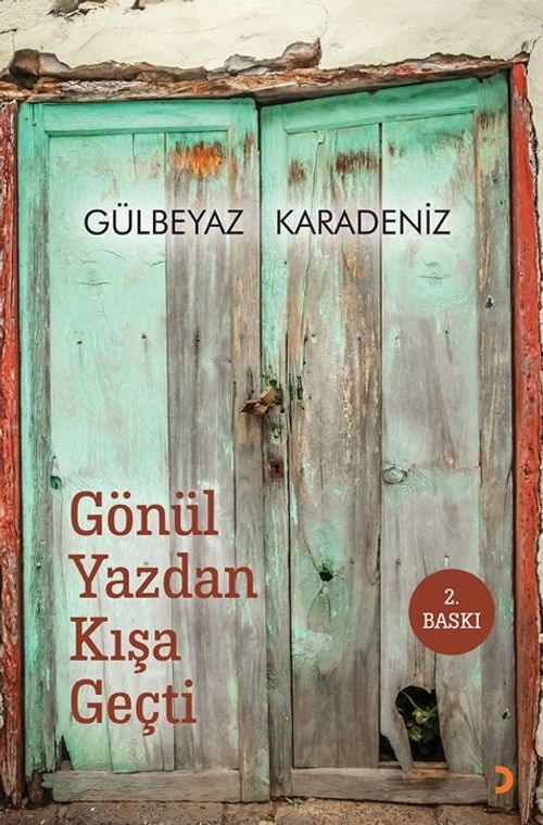 Gönül Yazdan Kışa Geçti 