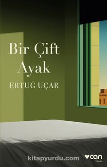 Bir Çift Ayak - Ertuğ Uçar