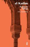 El-Kad&icirc;m & Turuncu Kitap