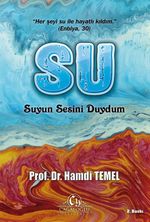 Suyun Sesini Duydum