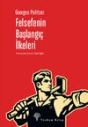 Felsefenin Başlangı&ccedil; İlkeleri