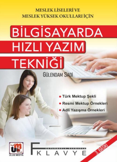 Bilgisayarda Hızlı Yazım Tekniği