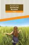 Sevincini Bulmak