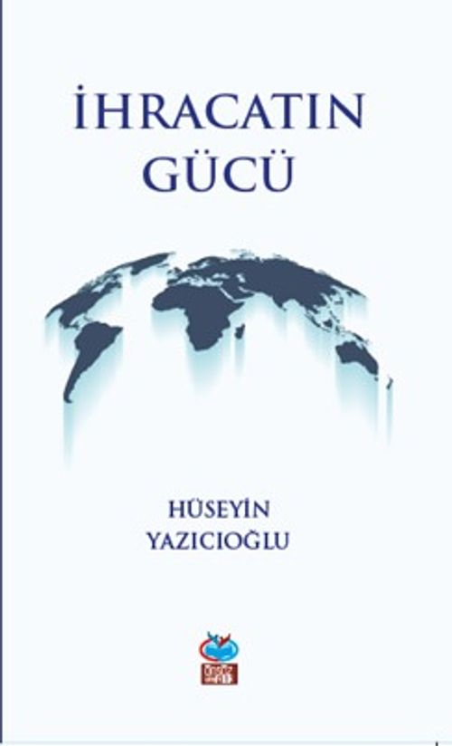 İhracatın Gücü