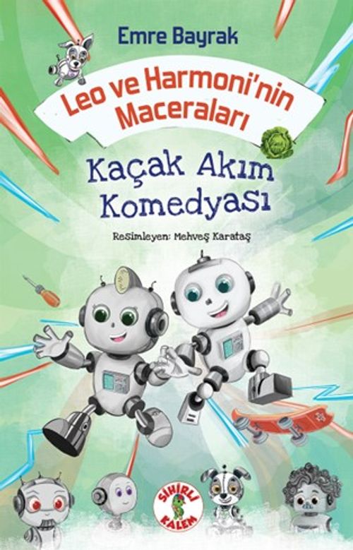 Leo Ve Harmoni'nin Maceraları & Kaçak Akım Komedyası