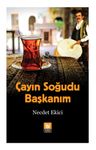 Çayın Soğudu Başkanım