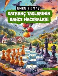 Satranç Taşlarının Bahçe Maceraları
