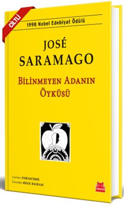 Bilinmeyen Adanın Öyküsü (Ciltli)