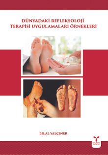 Dünyadaki Refleksoloji Terapisi Uygulamaları Örnekleri