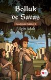 Bolluk ve Savaş / &Ccedil;atalh&ouml;y&uuml;k &Ouml;yk&uuml;leri 3