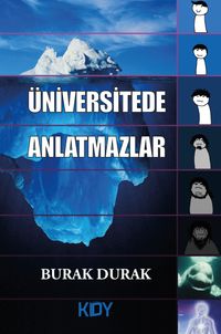 Üniversitede Anlatmazlar